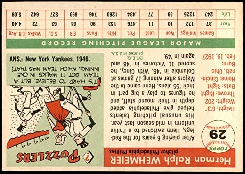 1955 TOPPS 29 Herm Wehmeier Phillidelphia Phillies Ex / MT + Phillies